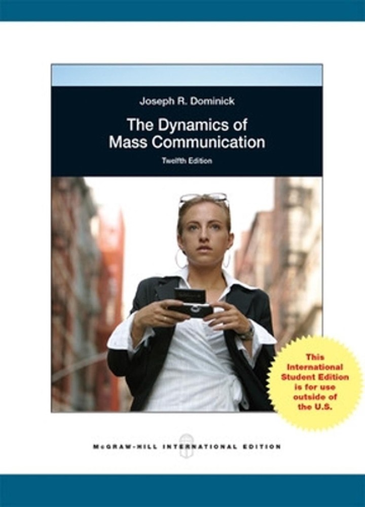 Dynamics of Mass Communication: Media in Transition by Joseph Dominick (English)