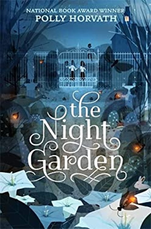 The Night Garden Hardcover Polly HorvathFree US Delivery | ISBN:0374304521