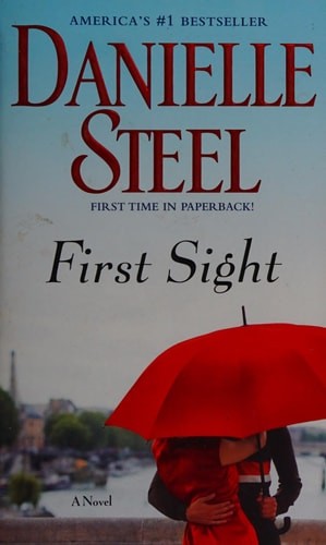 First Sight: A Novel by Steel, Danielle, Good Book