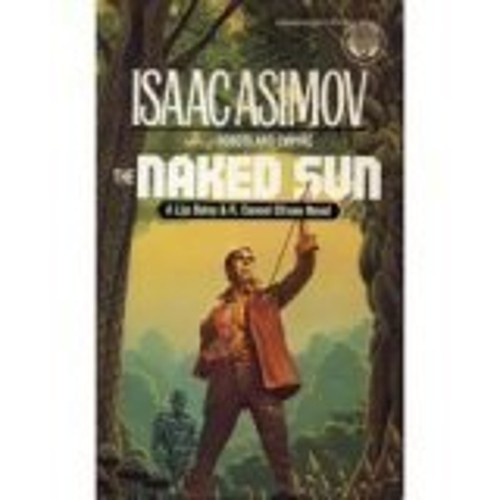 The Naked Sun Mass Market Paperbound Isaac AsimovFree US Delivery | ISBN:0345338219