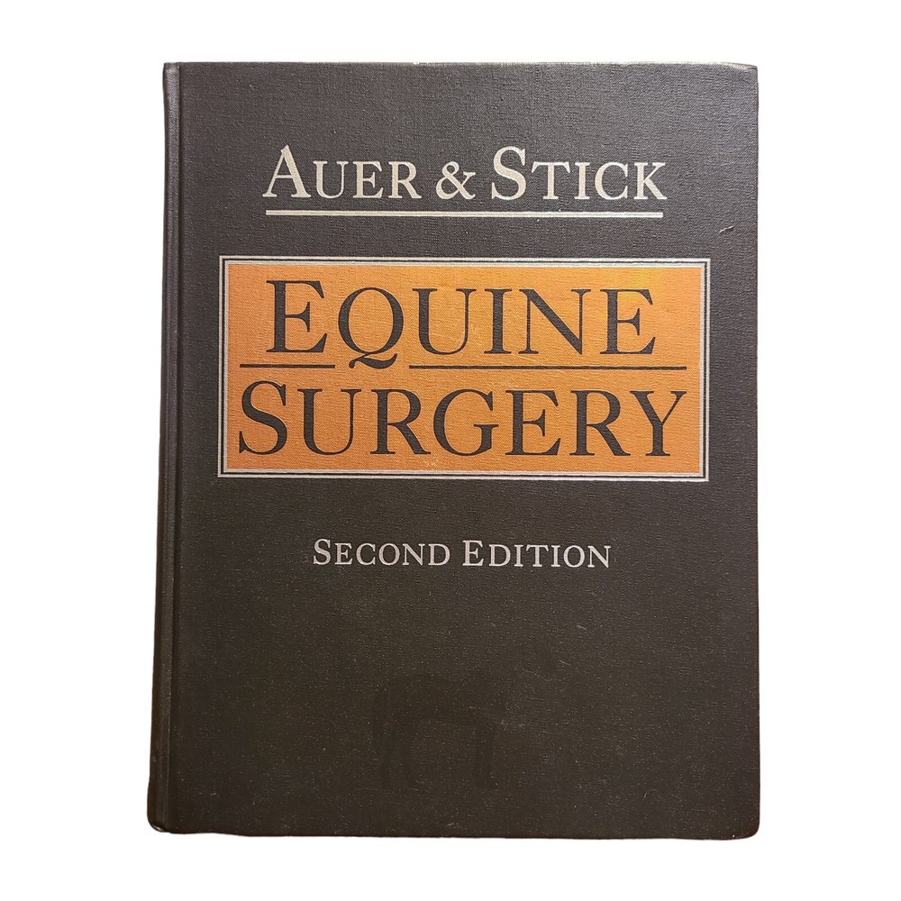 Equine Surgery Second Edition By Auer And Stick Very Good Condition Book