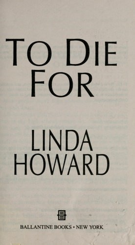 To Die For (Blair Mallory) by Howard, Linda, Good Book