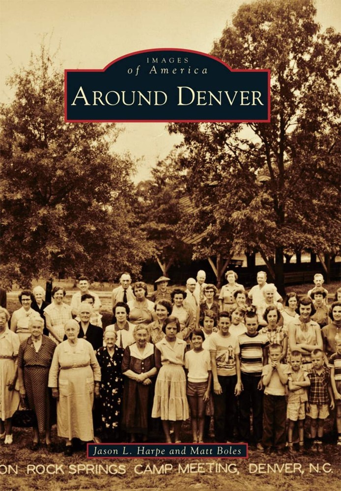 NEW Arcadia Publishing Around Denver, NC 9781467115391 Images of America Trade P