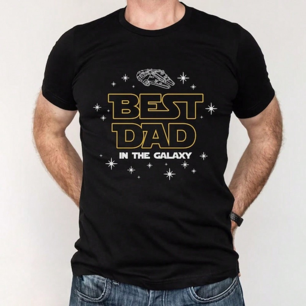The Best Dad In The Galaxy Shirt, Father's Day Gift, Gift For Dad, Husband Gift