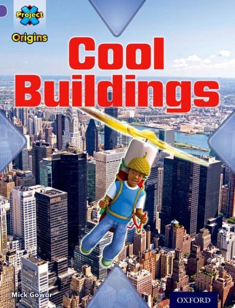 Project X Origins: Purpl Band, Oxford Level 8: Buildings: Cool Buildings, Pap...