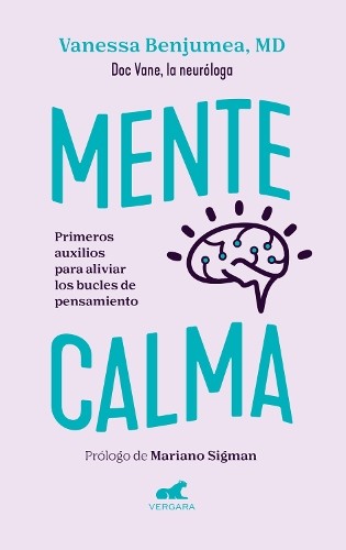 Dra. Vanessa Be Mente calma. Primeros auxilios para aliviar los bucl (Paperback)Another great item from Rarewaves USA | Free delivery!