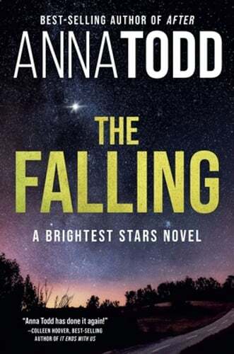 The Falling by Anna Todd: Used