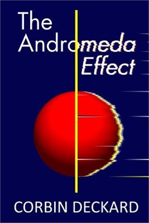 The Andromeda Effect (Paperback or Softback)