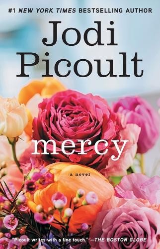 Mercy, Picoult, Jodi