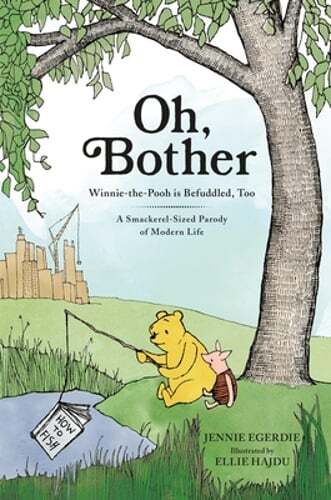 Oh, Bother: Winnie-The-Pooh Is Befuddled, Too (a Smackerel-Sized Parody of: New