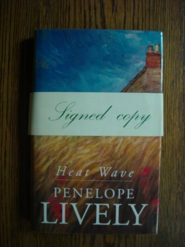 Heat Wave By PENELOPE LIVELY. 9780670869046