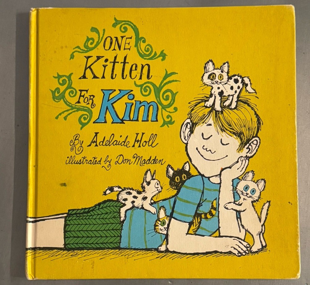 Vintage 1969 One Kitten For Kim Hardcover Picture Book Storybook Illustrated