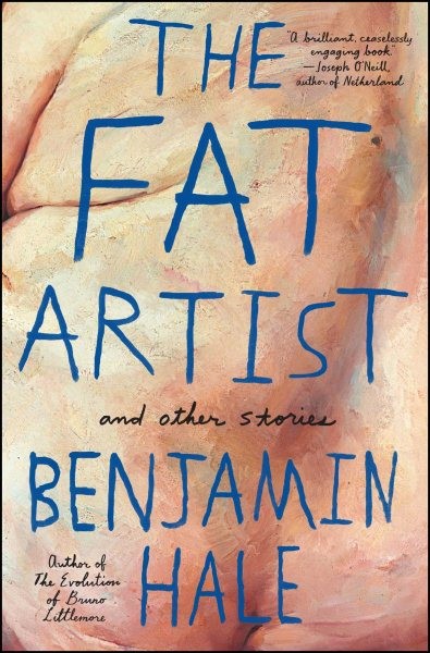 Fat Artist and Other Stories, Paperback by Hale, Benjamin, Like New Used, Fre...