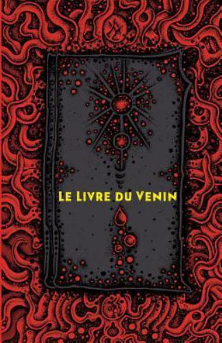 Le Livre du venin, Like New Used, Free shipping in the US