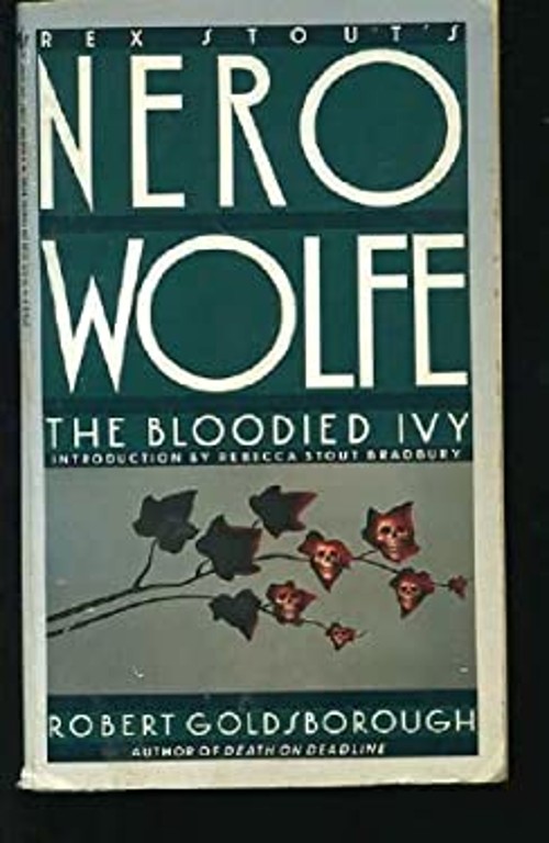 The Bloodied Ivy Mass Market Paperbound Robert GoldsboroughFree US Delivery | ISBN:0553278169