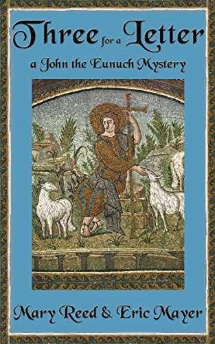 Three for a Letter: A John the - Hardcover, by Reed Mary; Mayer - Very Good b