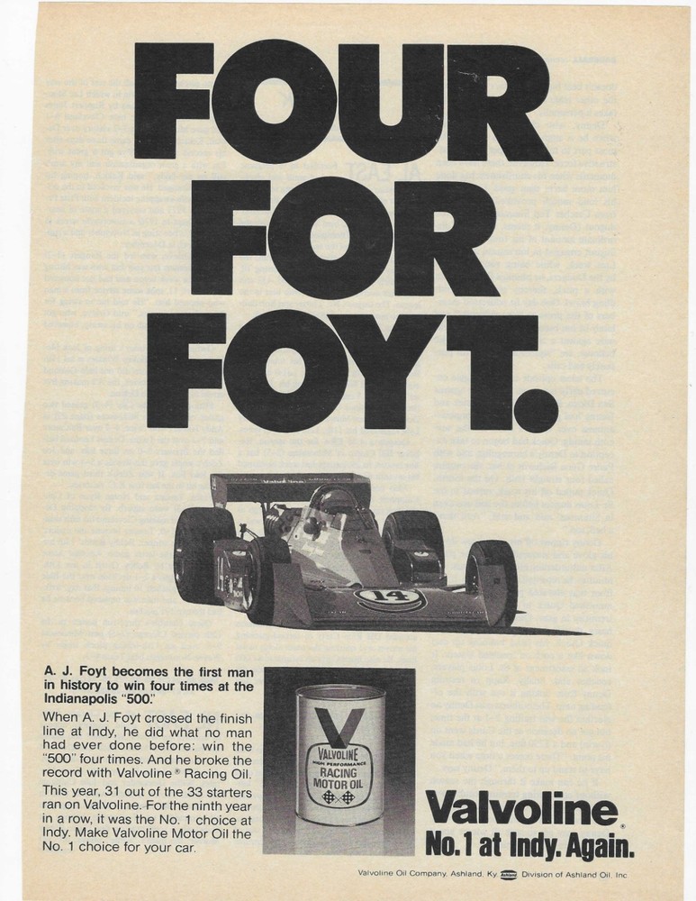 FOUR FOR FOYT.  A.J.FOYT WINS 4th INDIANAPOLIS 500  VALVOLINE  ORIGINAL PRINT AD