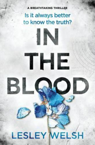 In the Blood, Paperback by Walsh, Lesley, Like New Used, Free shipping in the US