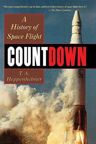 Countdown: A History of Space - Paperback, by Heppenheimer T. A. - Very Good