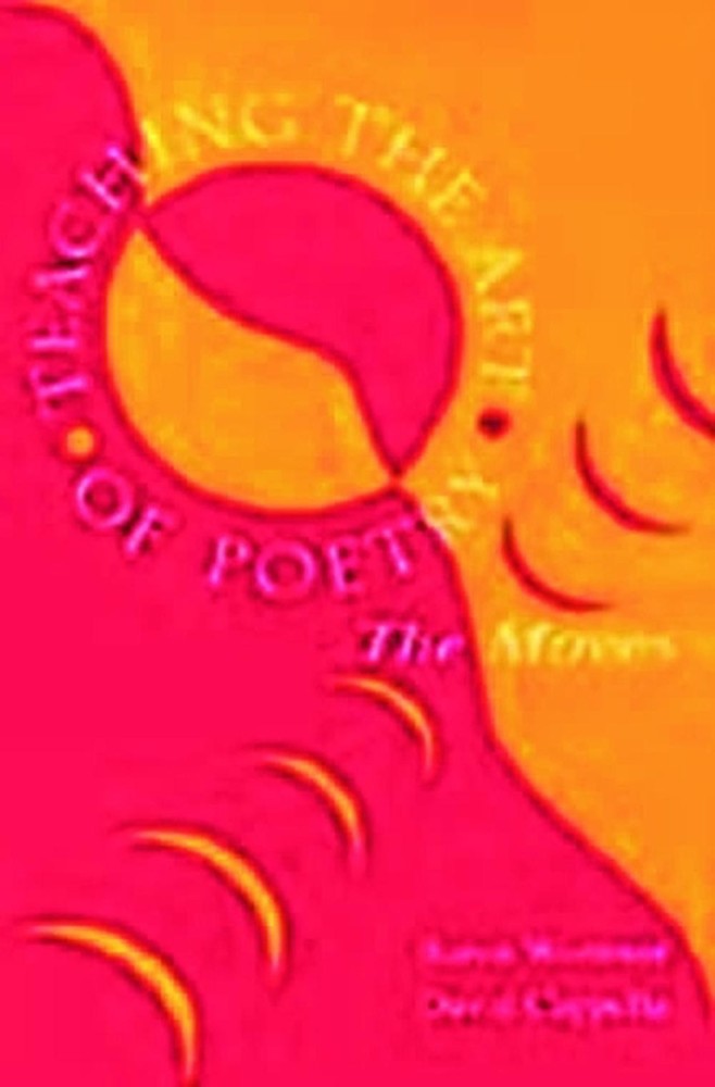 Teaching the Art of Poetry: The Moves by Baron Wormser (English) Paperback Book