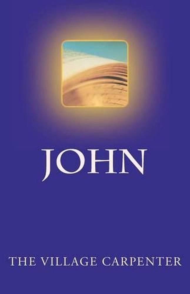 John by The Village Carpenter (English) Paperback Book
