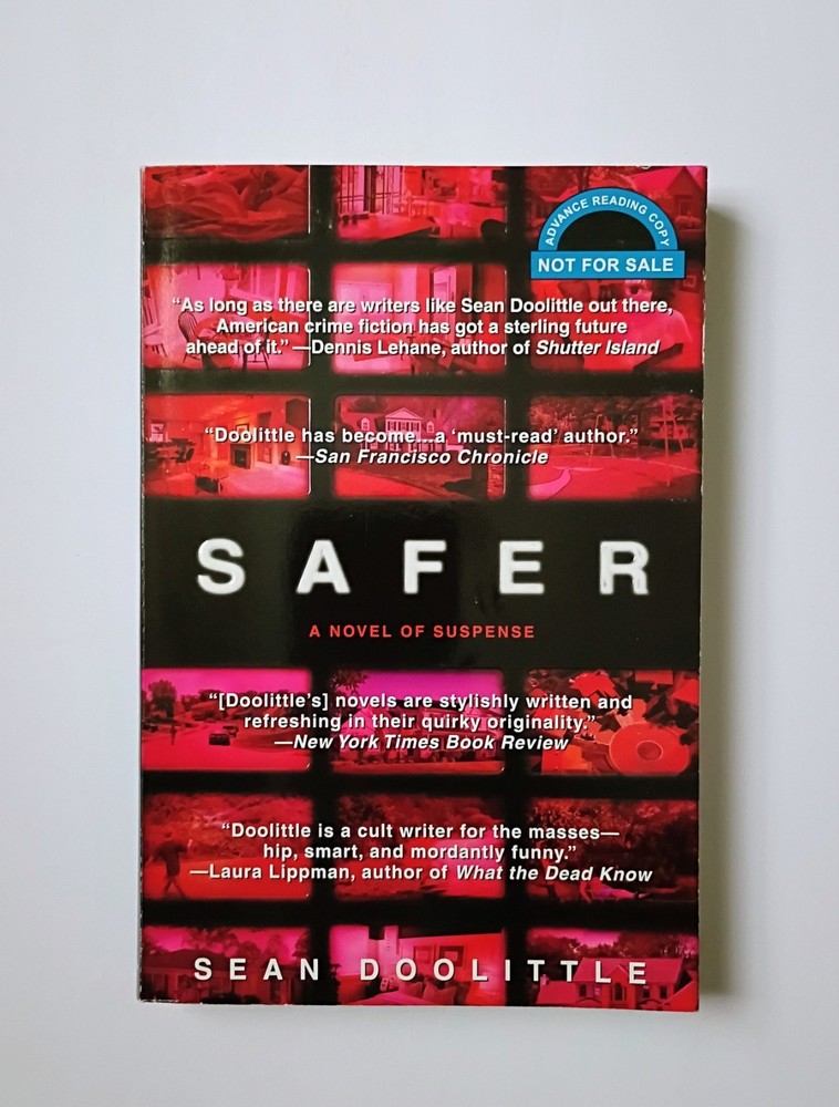 Safer by Sean Doolittle Advance Reader Copy Unedited Paperback Thriller Suspense