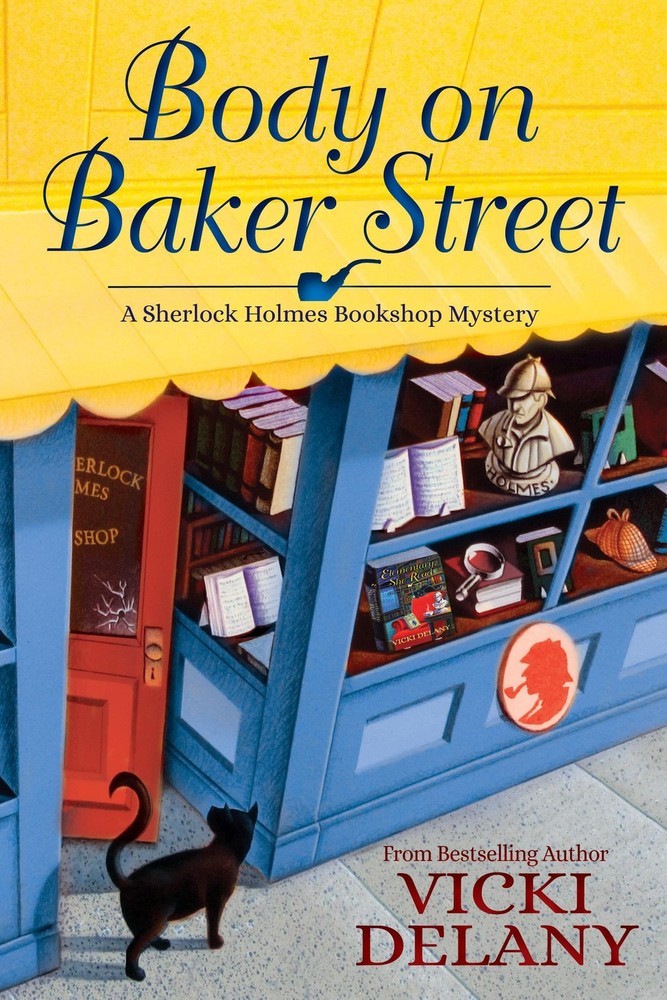 Body on Baker Street : A Sherlock Holmes Bookshop Mystery by Vicki Delany...