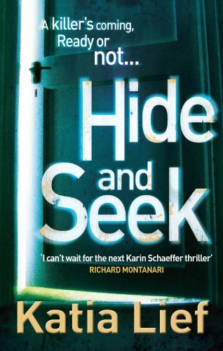 Hide and Seek By Katia Lief