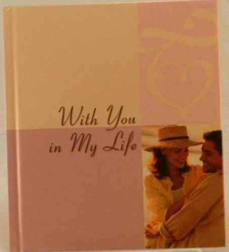 With You in My Life - Hardcover, by Hake Cathy Marie - Very Good j