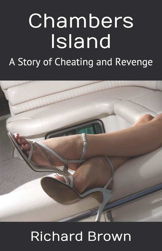 Chambers Island: A Story of Cheating and Revenge