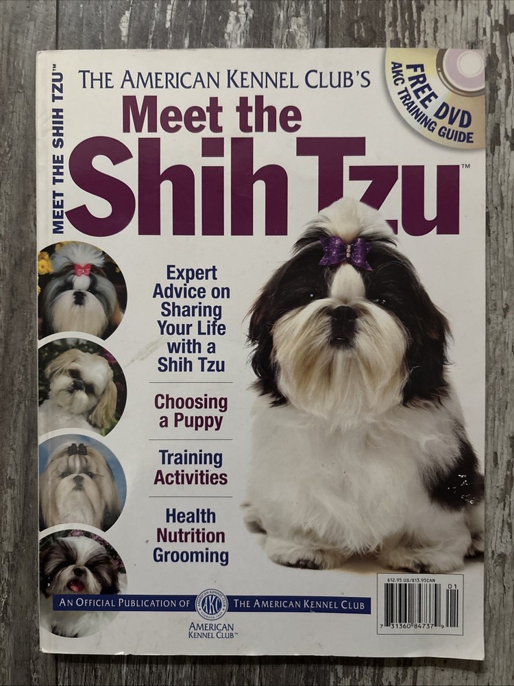 Meet the Shih Tzu American Kennel Club Paperback Book & DVD Training Dog Guide