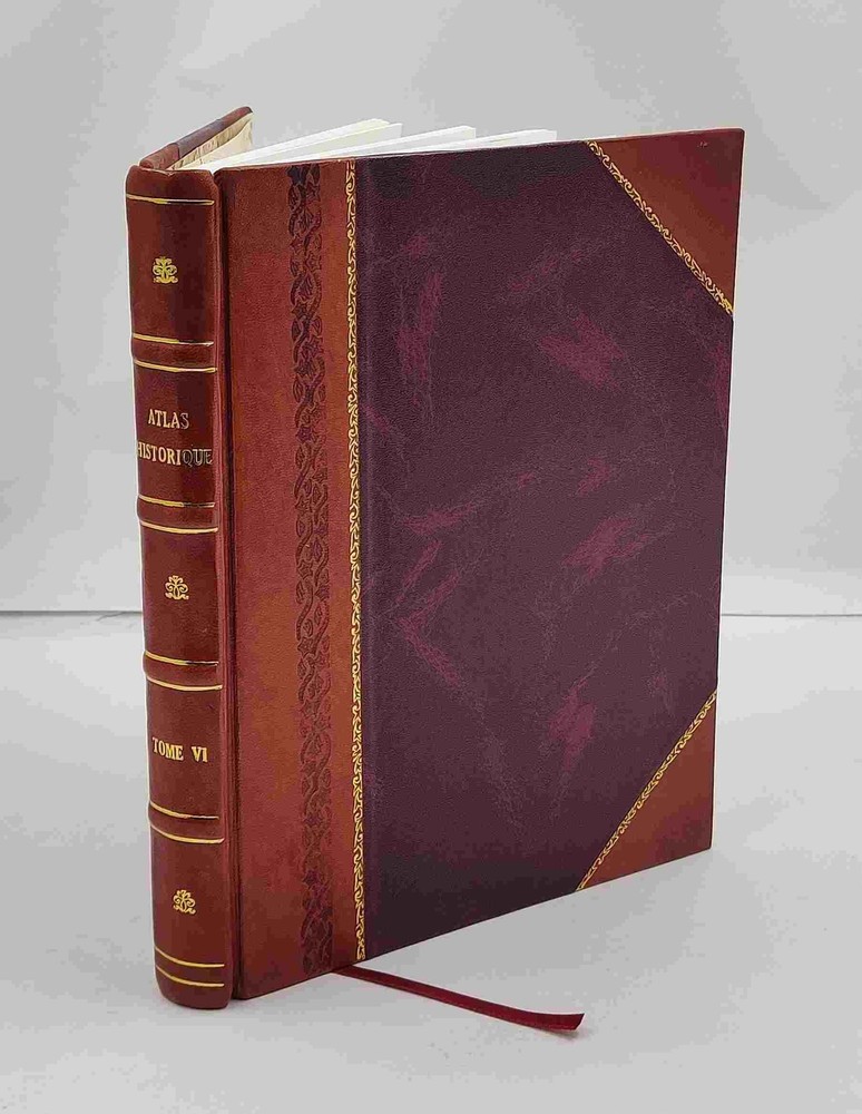 Historical Atlas: Leather Bound Edition – Introduction to History Volume  