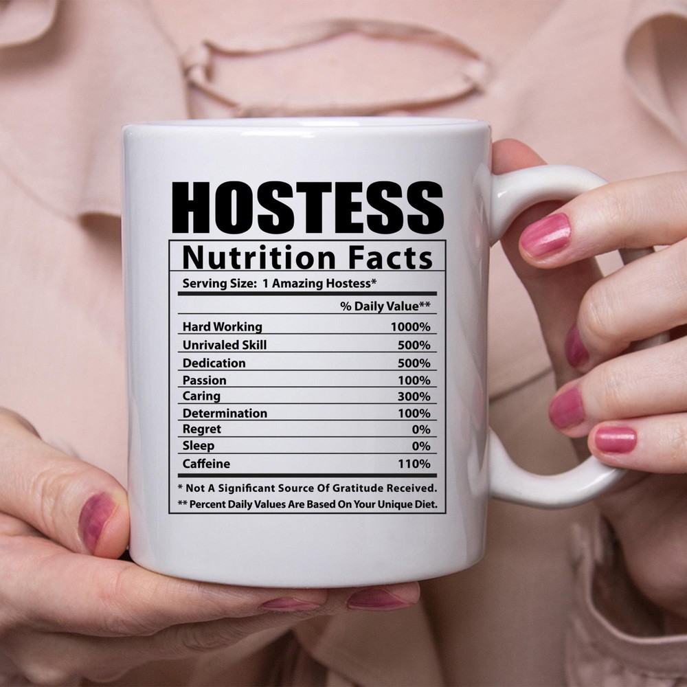 Funny Hostess Nutritional Facts White Coffee Mug