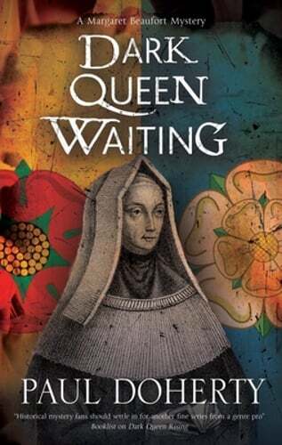 Dark Queen Waiting by Paul Doherty: Used
