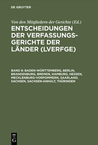 Entscheidungen der Verfassungsgerichte der Länder (LVerfGE), Band 8,  (Hardback)