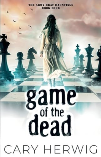 Game of the Dead by Cary Herwig: New