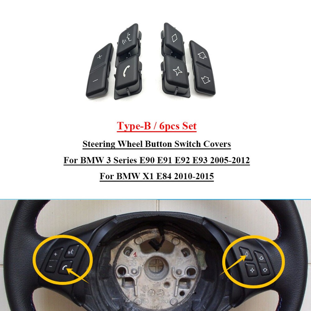6x Steering Wheel Key Control Buttons For BMW 3 Series E90 E91 E92 E93 X1 E84 B