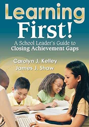 Learning First!: A School - Paperback, by Kelley Carolyn J; - Very Good