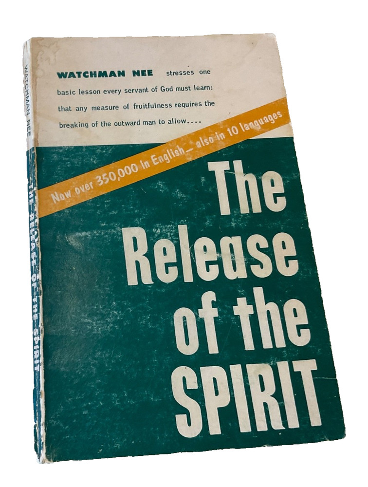 The Release of the Spirit by Watchman Nee 1965