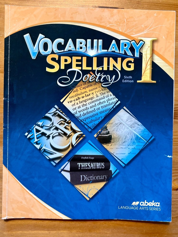 Abeka Vocabulary Spelling Poetry Student Book I Sixth Edition