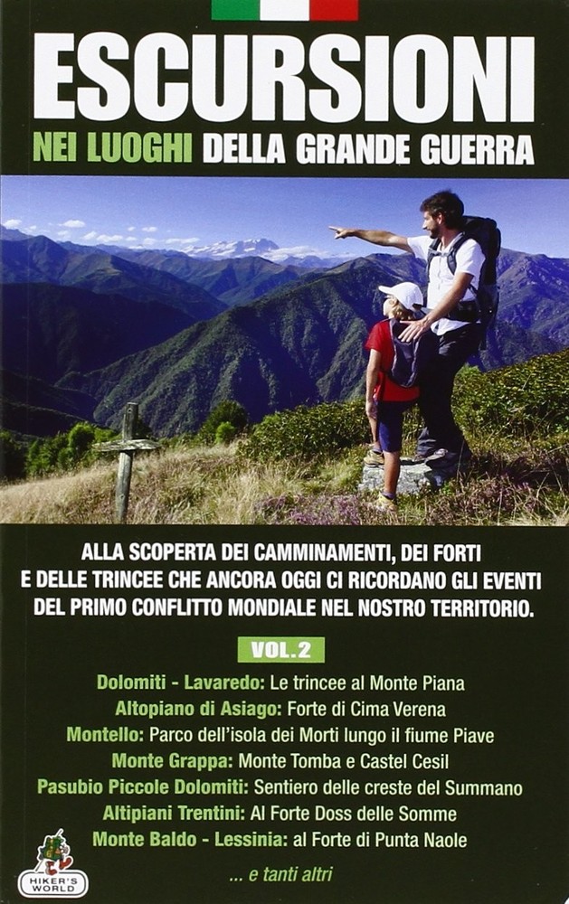 Azzurra Publishin Escursioni nei luoghi della grande guerra (Vol. 2 (Paperback)Another great item from Rarewaves USA | Free delivery!