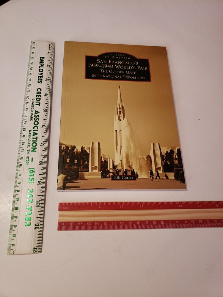 Arcadia Publishing San Francisco's 1939-1940 World's Fair, CA 9781467106160 PB-image