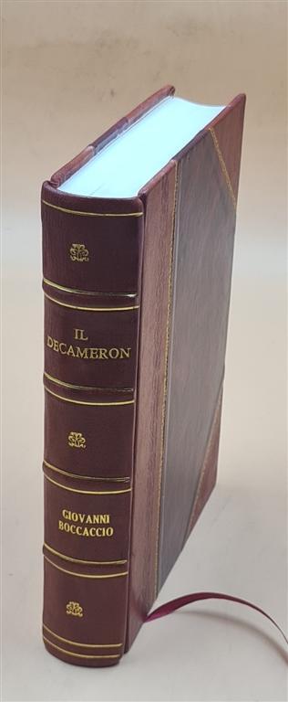 Decameron by Giovanni Boccaccio - 49 Annotated Novellas Leather Bound Edition