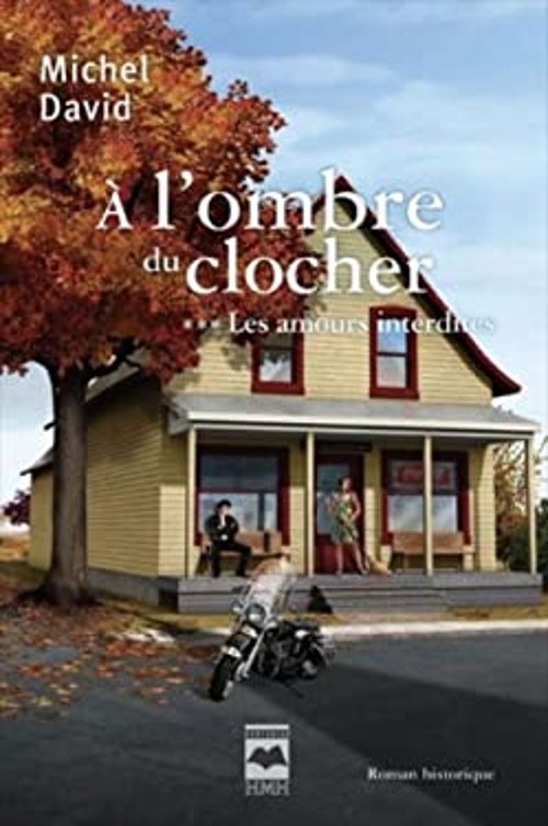 À L'ombre du Clocher David MichelFree US Delivery | ISBN:2894289839