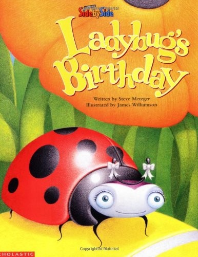 Ladybug's Birthday (Sidebyside), Metzger, Steve