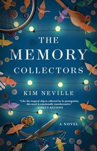 The Memory Collectors by Kim Neville: Used