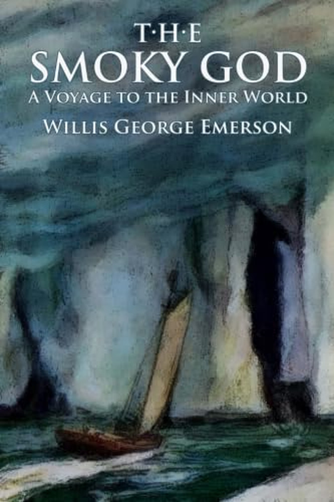 The Smoky God: a Voyage to the Inner World