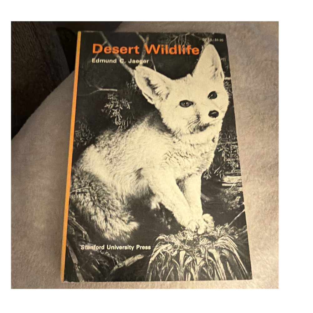 Desert Wildlife Edmund C. Jaeger PB Stanford Univ Press 1961 1st Illus