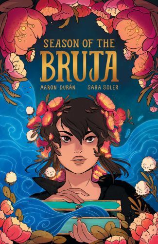Season of the Bruja Vol. 1 (1) by Aaron DurÃ¡n (paperback)