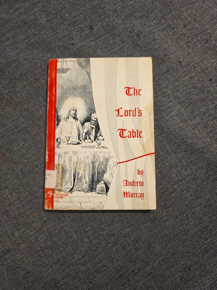 The Lord’s Table Andrew Murray PB Ex‑Library Christian Devotional Prayer Book